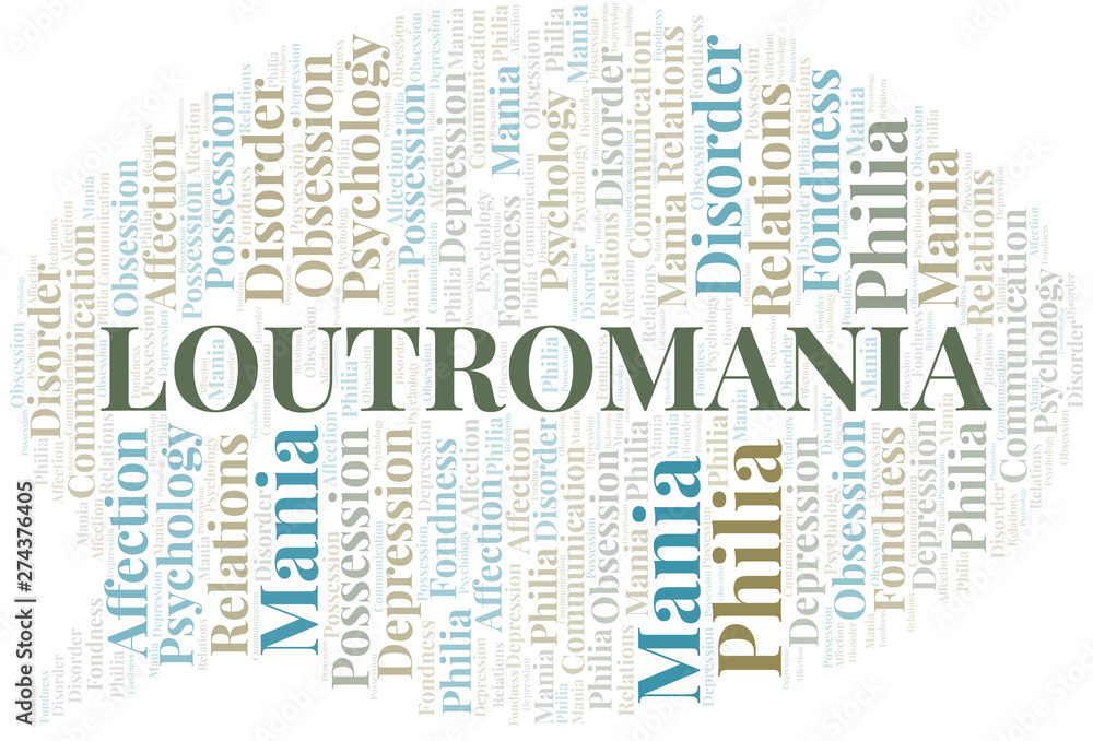 Obraz premium Loutromania word cloud. Type of mania, made with text only.