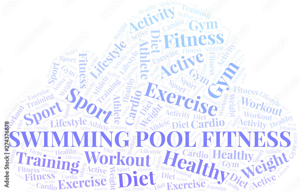 Obraz premium Swimming Pool Fitness word cloud. Wordcloud made with text only.