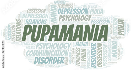 Pupamania word cloud. Type of mania, made with text only.