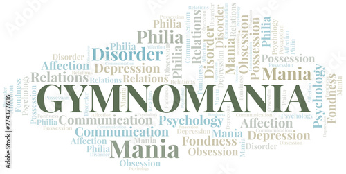 Gymnomania word cloud. Type of mania, made with text only.