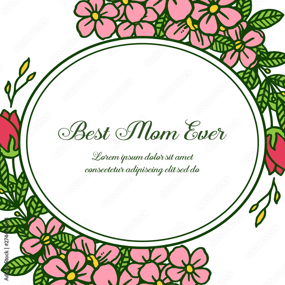Vector illustration various of cute leaf flower frame for invitation card of best mom