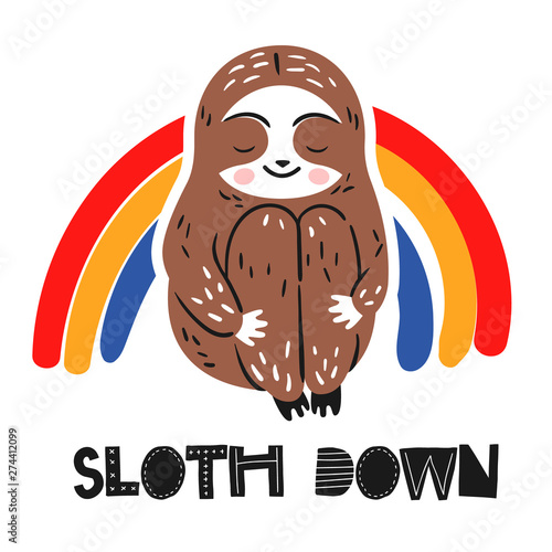 Happy sloth dreaming in rainbow. Isolated hand drawn vector illustration with text. Greeting card for baby.