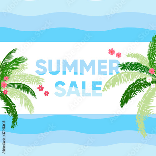 Summer sale banner with waves of water, green palms trees and  colorful flowers. Ready to use in social media, posters, flyers and advertising. © Ruth