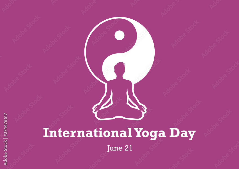 International Day of Yoga vector. Yin yang symbol vector illustration. Silhouette of man in yoga position. Man in yoga position. International Yoga Day Poster, June 21. Important day International Day of Yoga vector. Yin yang symbol vector illustration. Silhouette of man in yoga position. Man in yoga position. International Yoga Day Poster, June 21. Important day