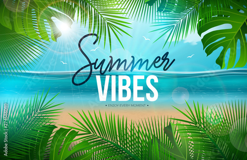 Vector Summer Vibes Illustration with Palm Leaves and Typography Letter on Blue Ocean Landscape Background. Summer Vacation Holiday Design for Banner, Flyer, Invitation, Brochure, Party Poster or