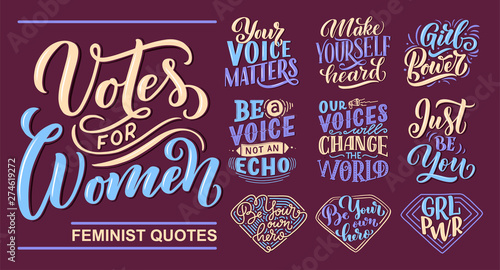 Set of lettering quotes about woman voice and girl power. Calligraphy inspiration graphic design typography element. Hand written postcard. Cute simple vector sign hand drawn style. Textile print