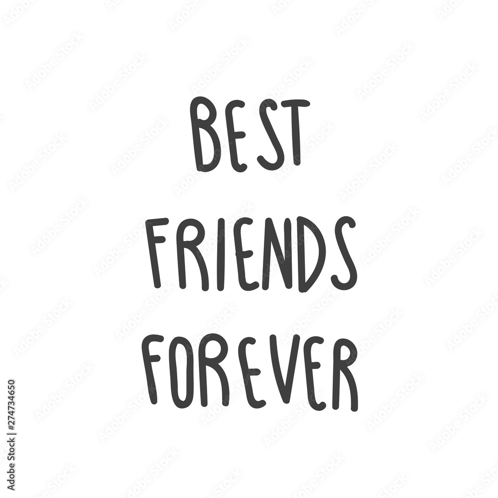 Design concept picture, banner of text: Best Friends Forever. Can use for website and mobile website and application. Vector illustration with background.