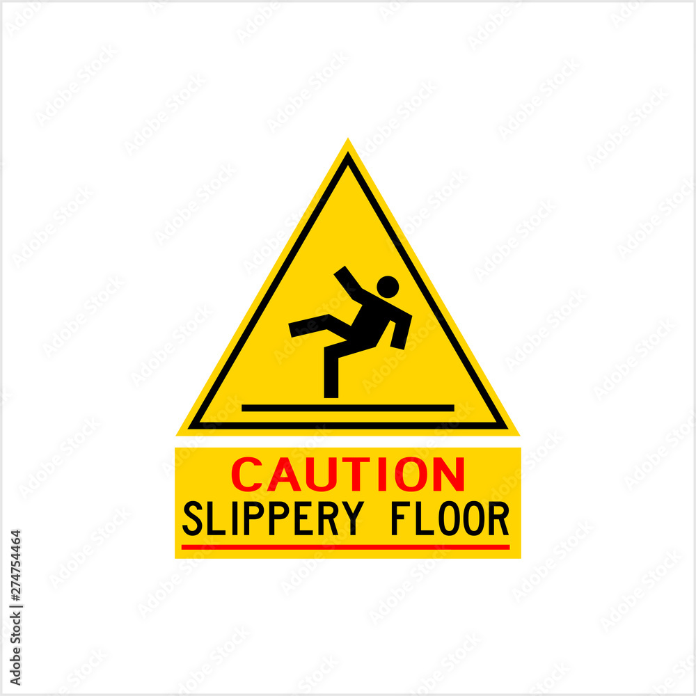 Slippery Floor Caution Sign / Icon Slippery Floor Caution Sign / Icon