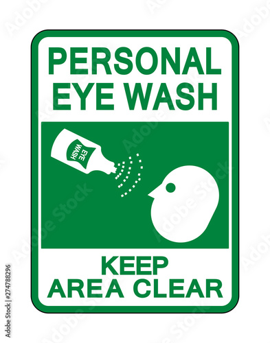 Personal Eye Wash Keep Area Clear Sign Isolate On White Background,Vector Illustration
