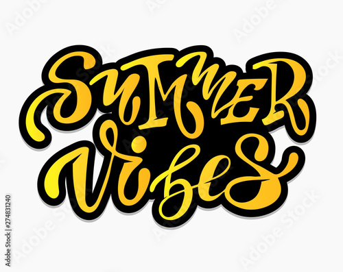 Summer viber - hand drawn doodle lettering poster banner art