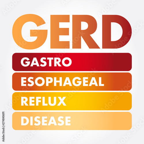 Fototapeta Naklejka Na Ścianę i Meble -  GERD - Gastroesophageal Reflux Disease acronym, medical concept background