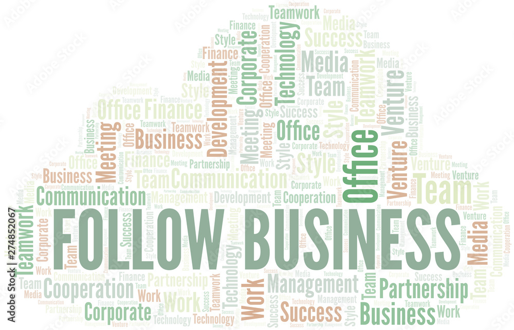 Obraz premium Follow Business word cloud. Collage made with text only.