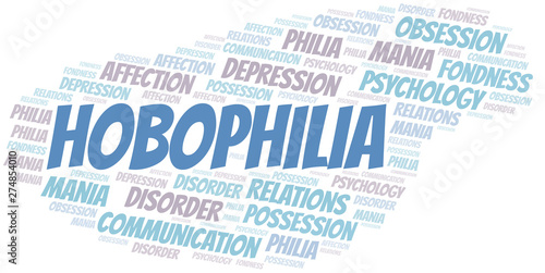 Hobophilia word cloud. Type of Philia.