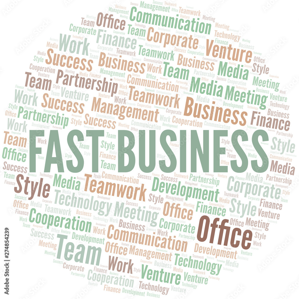 Fast Business word cloud. Collage made with text only.