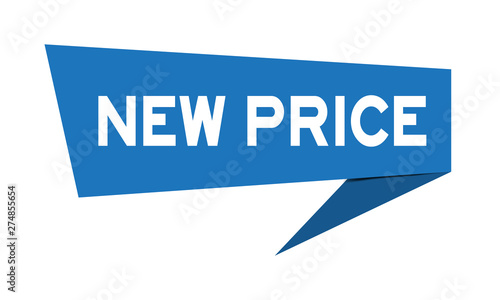 Blue paper speech banner with word new price on white background (Vector)