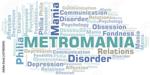 Metromania word cloud. Type of mania, made with text only.