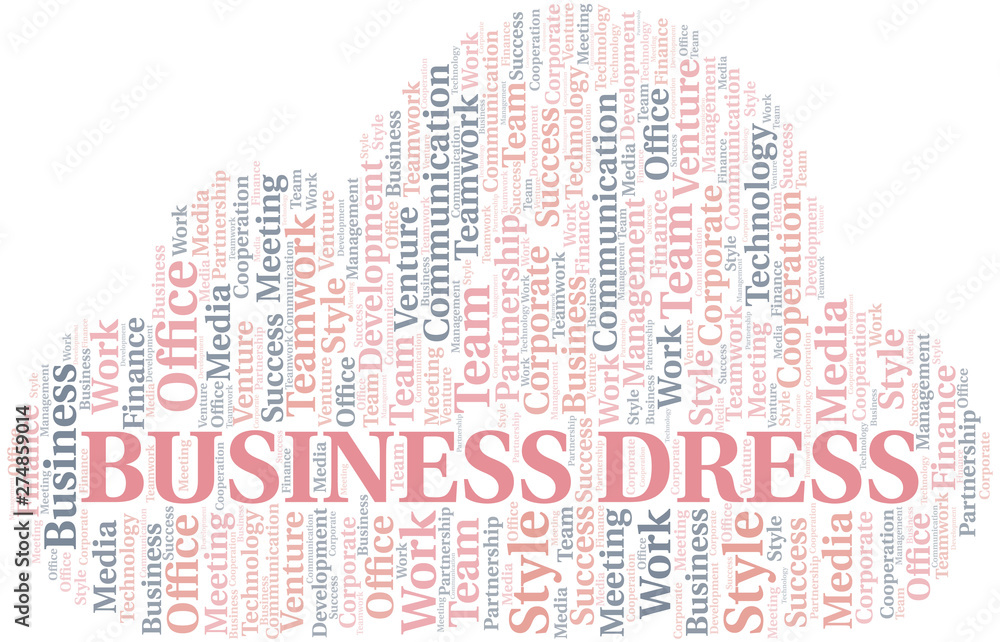 Business Dress word cloud. Collage made with text only.