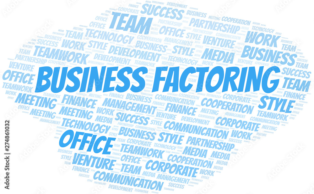 Business Factoring word cloud. Collage made with text only. Business Factoring word cloud. Collage made with text only.