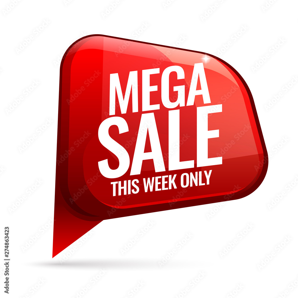 Mega Sale advertising banner. This week only special offer. Vector illustration. Mega Sale advertising banner. This week only special offer. Vector illustration.