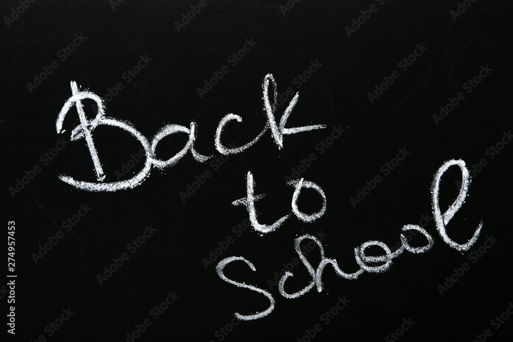 Inscription Back To School on chalkboard Inscription Back To School on chalkboard