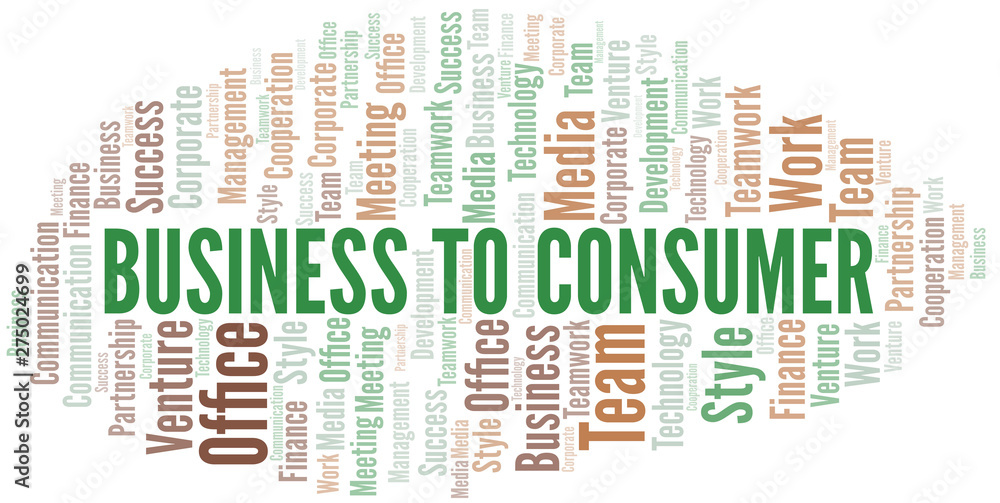Obraz premium Business To Consumer word cloud. Collage made with text only.