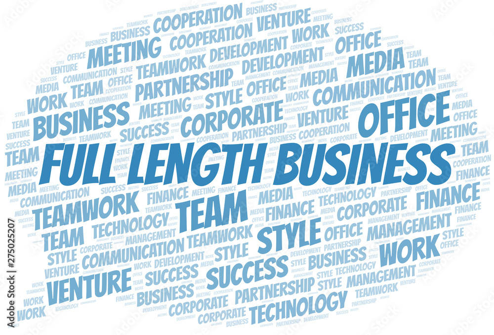 Full Length Business word cloud. Collage made with text only.