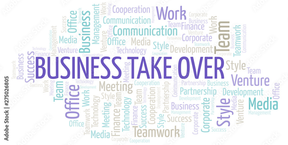 Business Take Over word cloud. Collage made with text only.