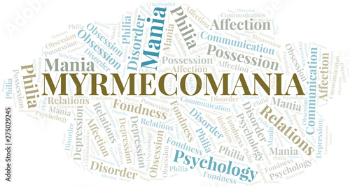 Myrmecomania word cloud. Type of mania, made with text only.