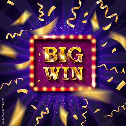 Big win banner illuminated