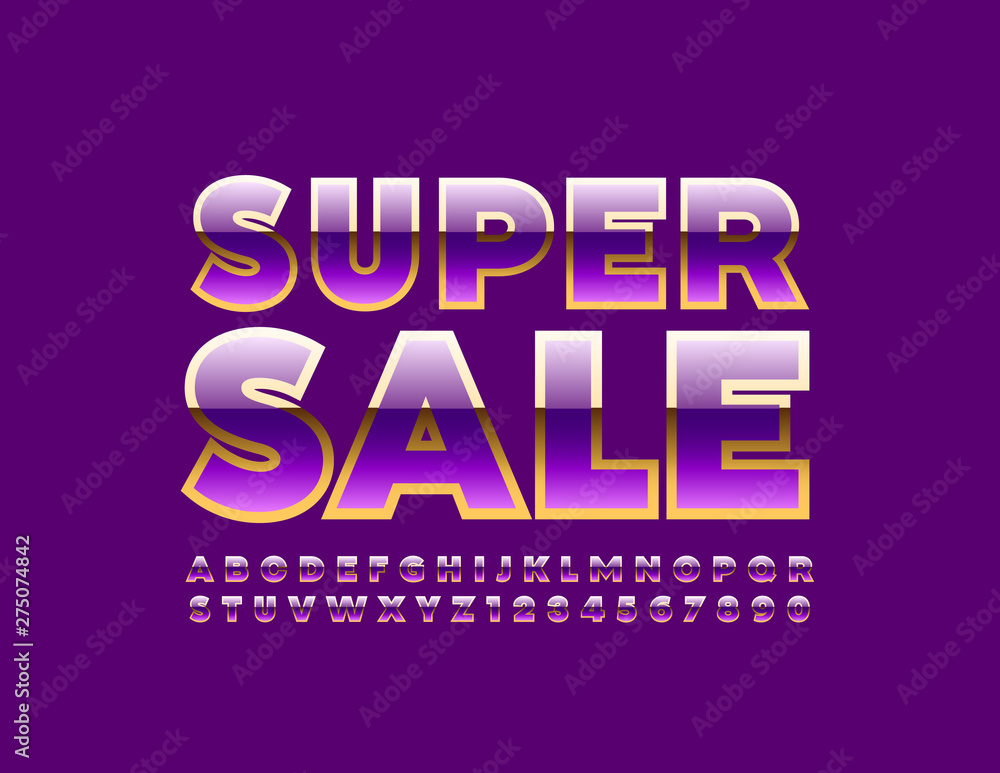 Vector chic poster Super Sale with Uppercase shiny Font. Violet and Gold luxury Alphabet. Elite Letters and Numbers set