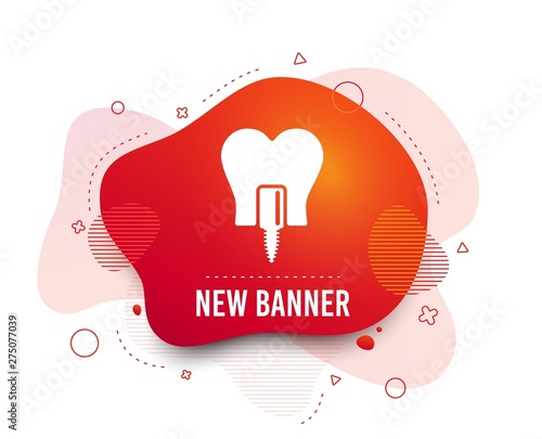 Fluid badge. Tooth implant icon. Dental endosseous implant sign. Dental care symbol. Abstract shape. Gradient implant icon. Flyer liquid banner. Vector