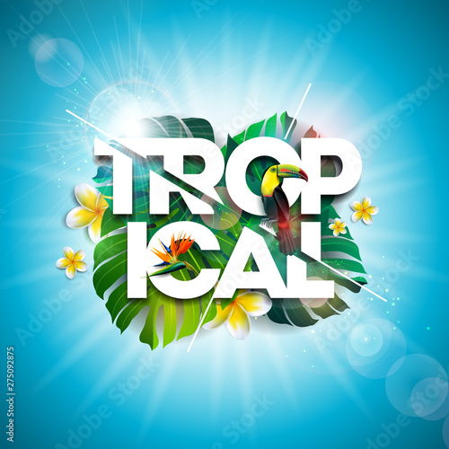 Tropical Summer Holiday Design with Toucan Bird and Parrot Flower on Blue Background. Vector Illustration with Exotic Palm Leaves and Phylodendron for Banner, Flyer, Invitation, Brochure, Poster or photo