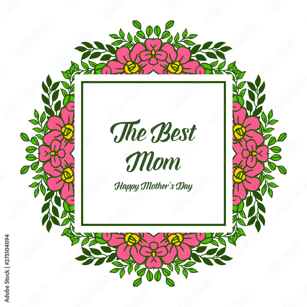 Vector illustration shape of card best mom with frames wreath pink and leaves green