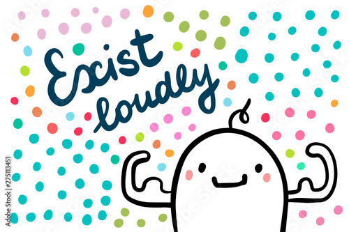 Exist loudly hand drawn vector illustration in cartoon style. Man strong and colorful dots texture