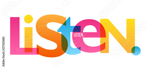 LISTEN. colorful vector typography banner