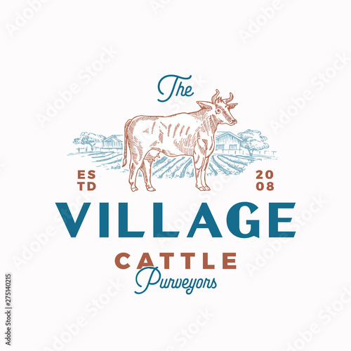 The Village Cattle Abstract Vector Sign, Symbol or Logo Template. Hand Drawn Cow Silhouette and Countryside Rural Landscape Sketch with Retro Typography. Vintage Luxury Vector Emblem.