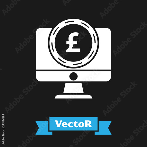 White Computer monitor with pound sterling symbol icon isolated on black background. Online shopping concept. Earnings in the Internet. Vector Illustration