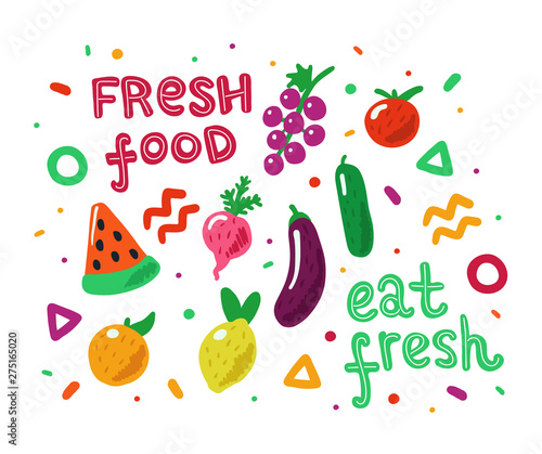 Eat fresh cute colorful hand drawn fruit and vegetables set in doodle style. Isolated illustrations and lettering. Concept illustration for organic, bio, fresh food.