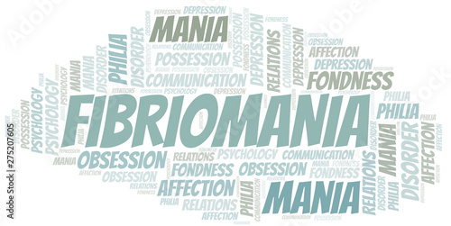 Fibriomania word cloud. Type of mania, made with text only.