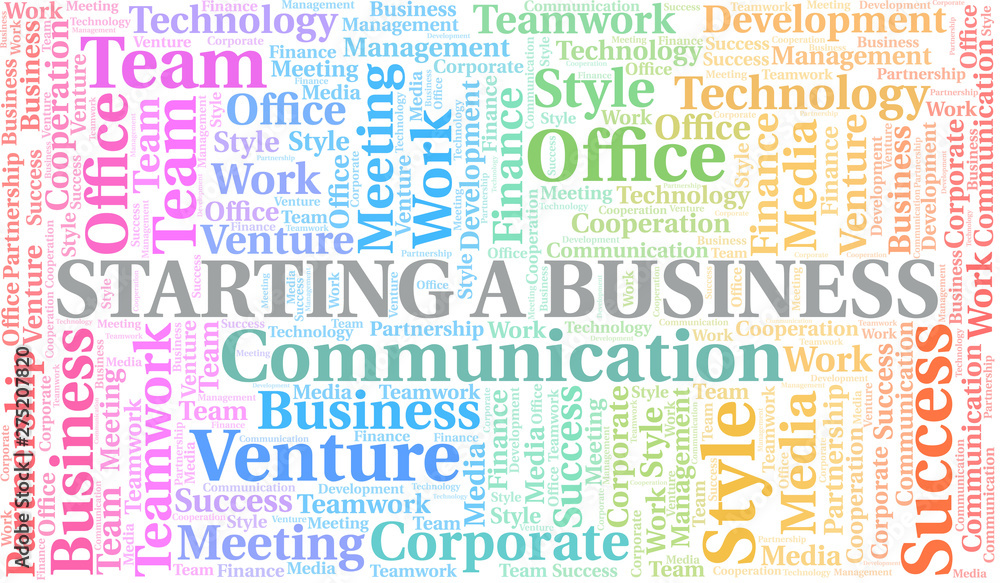 Starting A Business word cloud. Collage made with text only. Starting A Business word cloud. Collage made with text only.