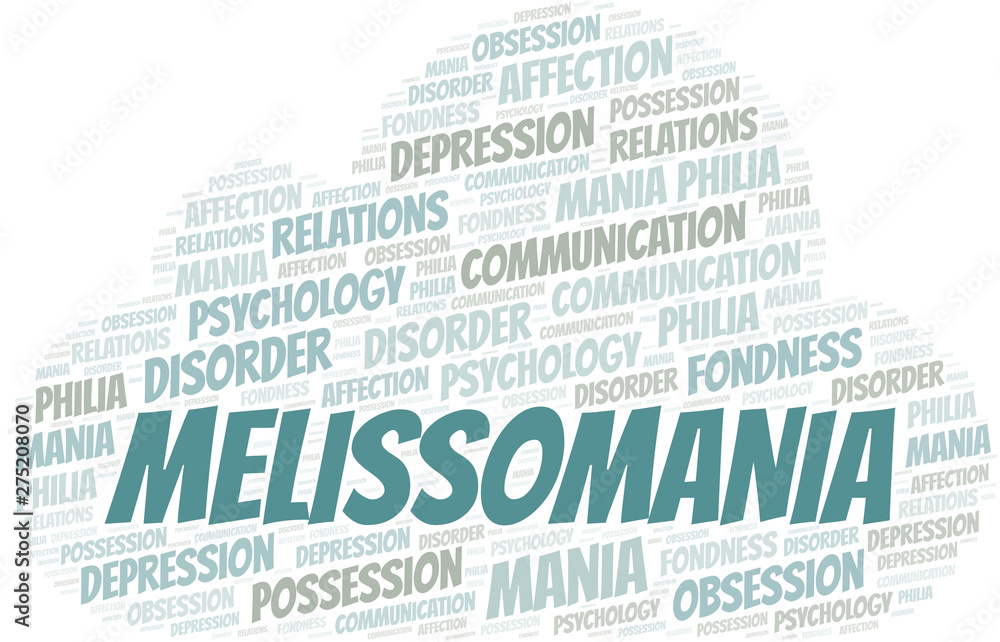 Obraz premium Melissomania word cloud. Type of mania, made with text only.