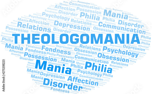Theologomania word cloud. Type of mania, made with text only.