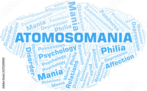 Atomosomania word cloud. Type of mania, made with text only.