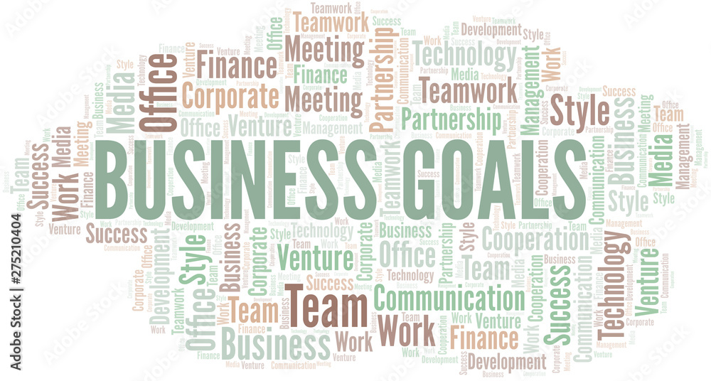 Business Goals word cloud. Collage made with text only.