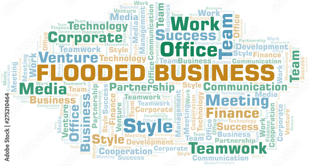 Flooded Business word cloud. Collage made with text only.
