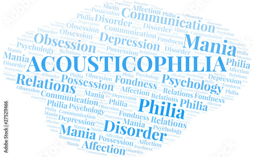 Acousticophilia word cloud. Type of Philia.