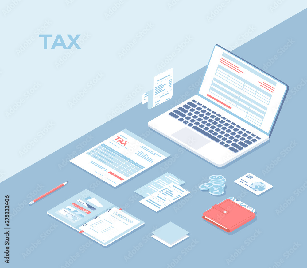 Online tax payment, mobile app. Filling tax form via computer. Tax form, laptop, documents, bills, notebook, wallet with money, credit card. Isometric 3d vector illustration.