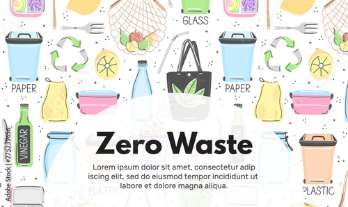 Vector background with zero waste objects. Hand drawn flat style. Eco lifestyle. Save planet. Care of nature. Online store. Landing page te mplate, mailing, advertising, header, banner, label. Eps10 photo