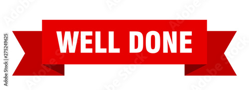 well done
