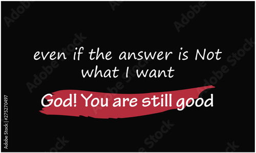Christian faith, motivational quote of life